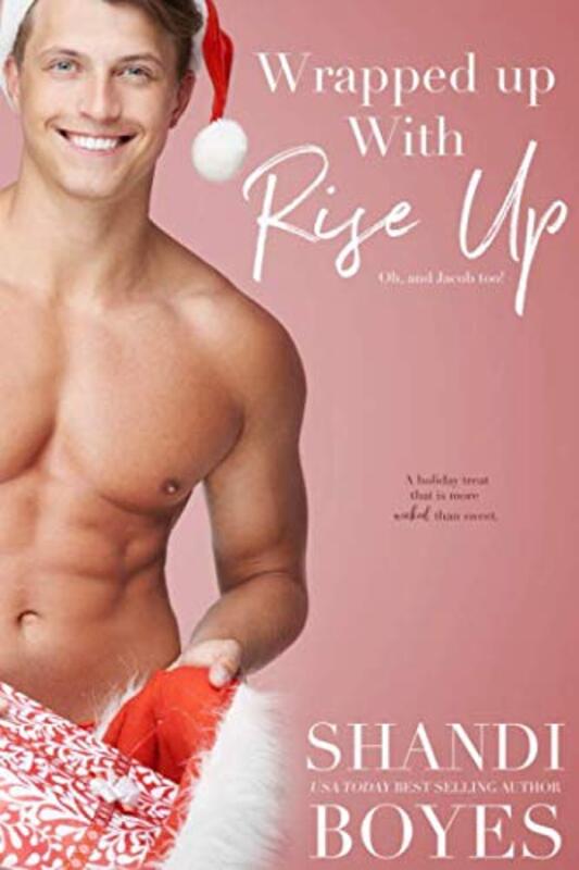 Book cover for "Wrapped Up With Rise Up" by Shandi Boyes