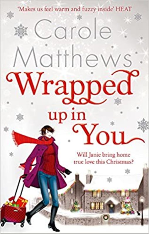 Book cover for "Wrapped Up in You" by Carole Matthews