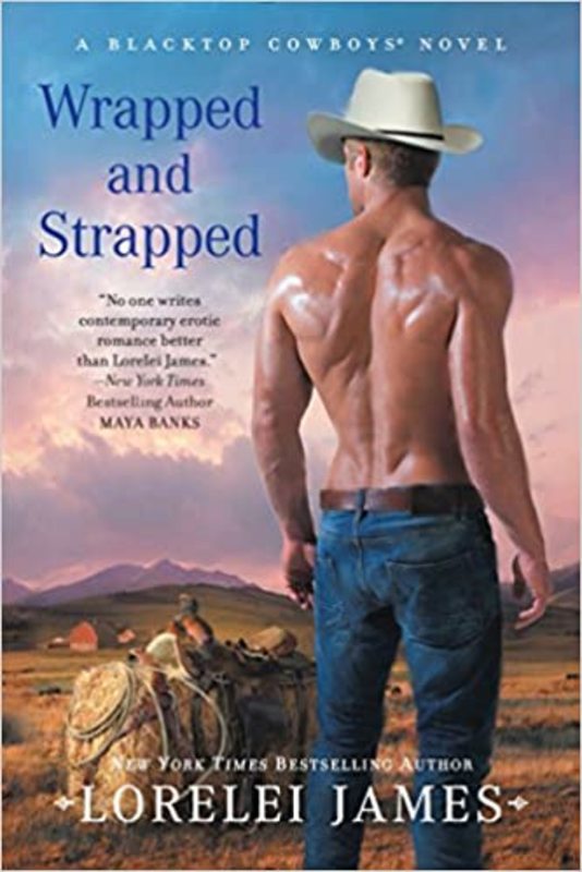 Book cover for "Wrapped and Strapped" by Lorelei James