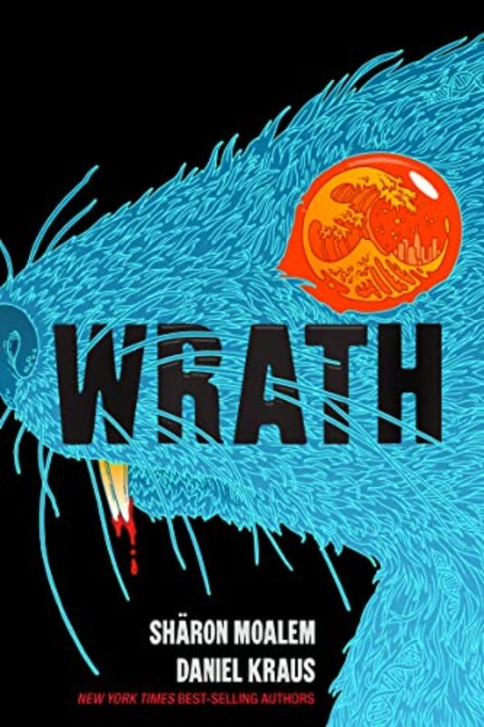 Book cover for "Wrath" by Daniel Kraus