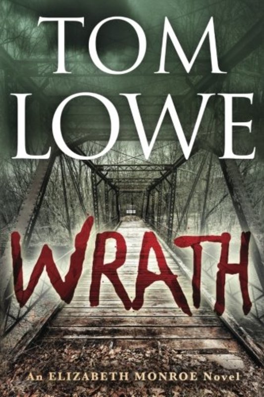 Book cover for "Wrath" by Tom Lowe