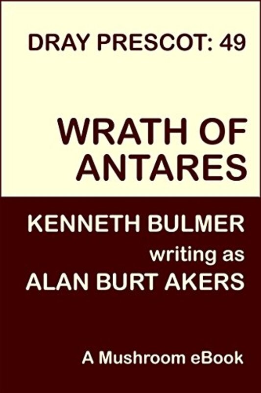 Book cover for "Wrath of Antares" by Kenneth Bulmer