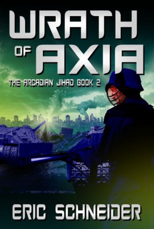 Book cover for "Wrath of Axia" by Eric Meyer