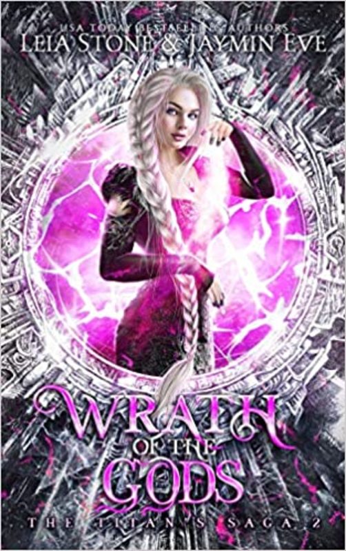 Book cover for "Wrath of The Gods" by Leia Stone