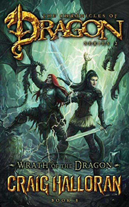 Book cover for "Wrath of the Dragon" by Craig Halloran