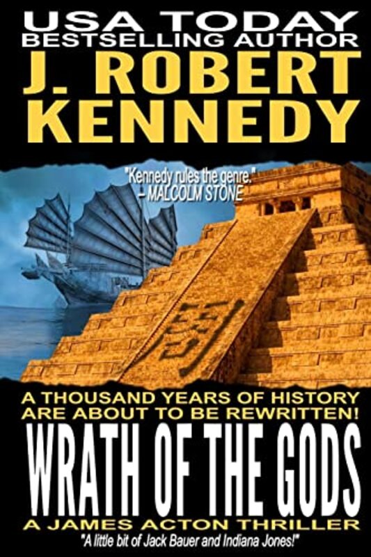 Book cover for "Wrath of the Gods" by J Robert Kennedy