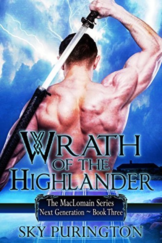 Book cover for "Wrath of the Highlander" by Sky Purington
