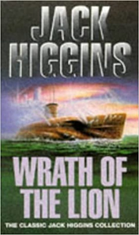 Book cover for "Wrath of the Lion" by Jack Higgins