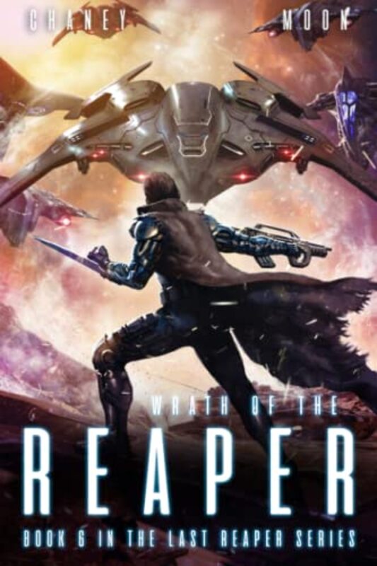 Book cover for "Wrath of the Reaper" by JN Chaney