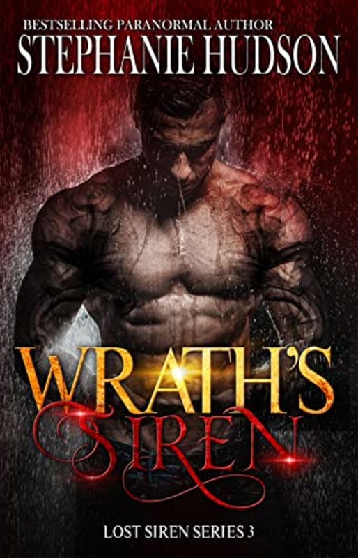 Book cover for "Wrath's Siren" by Stephanie Hudson