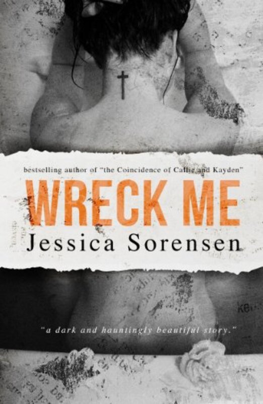 Book cover for "Wreck Me" by Jessica Sorensen