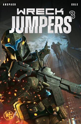 Book cover for "Wreck Jumpers 3" by Jason Anspach