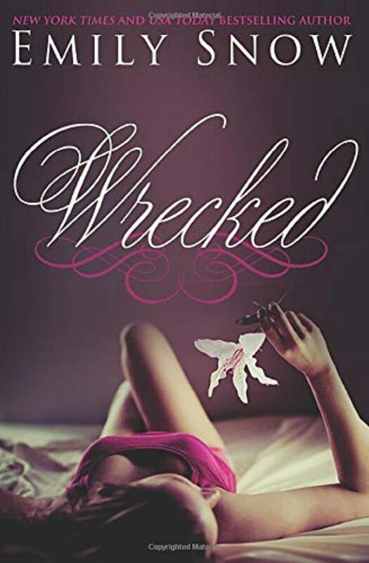 Book cover for "Wrecked" by Emily Snow