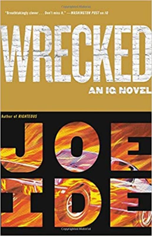 Book cover for "Wrecked" by Joe Ide