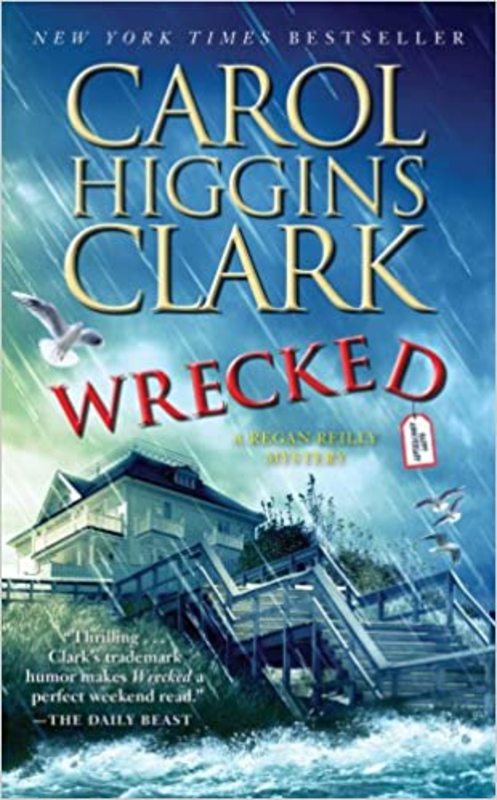 Book cover for "Wrecked" by Carol Higgins Clark