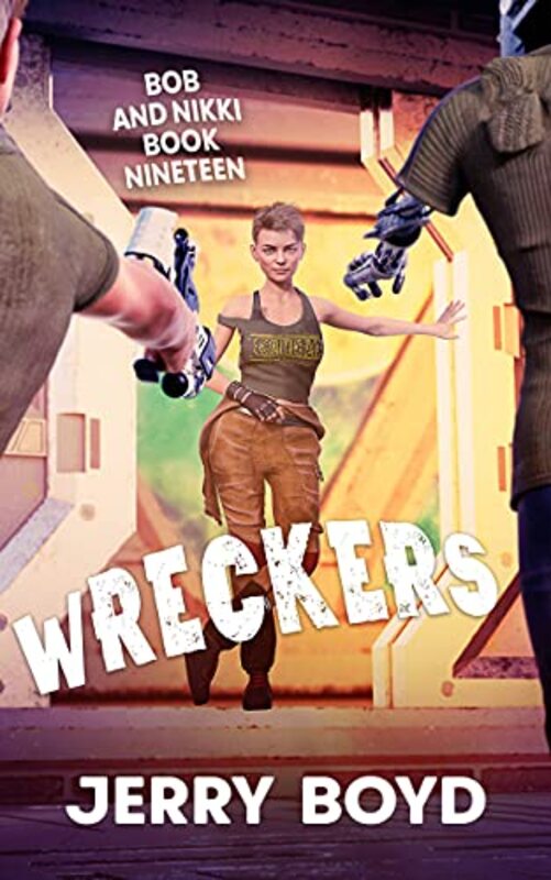 Book cover for "Wreckers" by Jerry Boyd