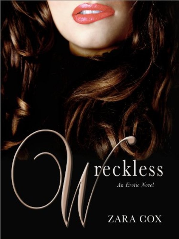 Book cover for "Wreckless" by Zara Cox
