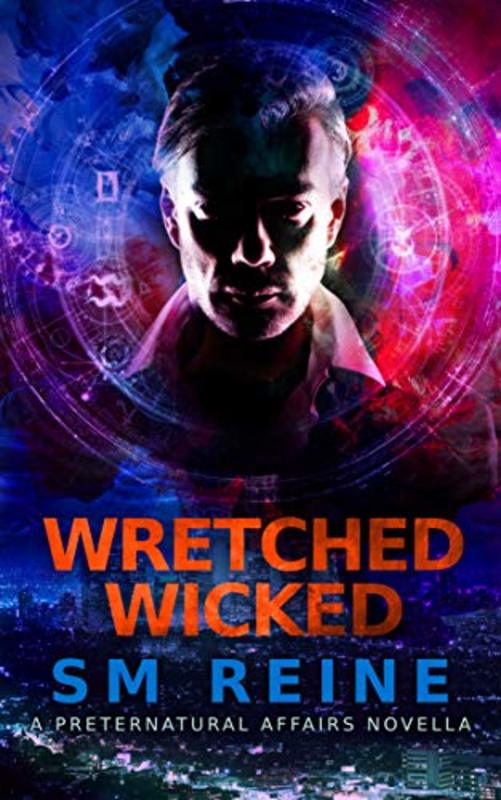 Book cover for "Wretched Wicked" by SM Reine
