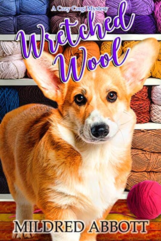Book cover for "Wretched Wool" by Mildred Abbott