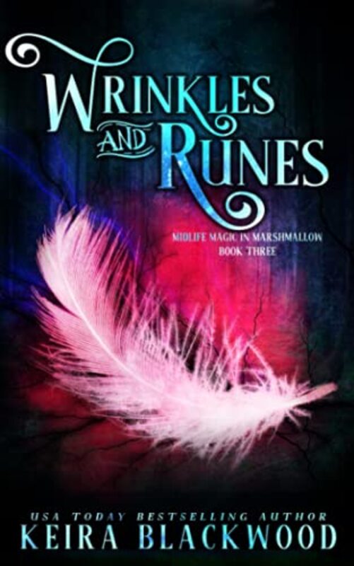 Book cover for "Wrinkles and Runes" by Keira Blackwood