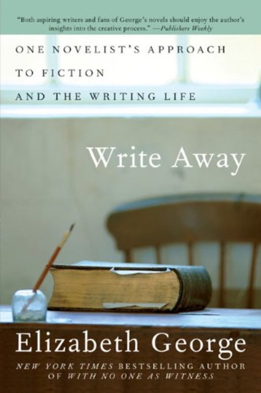 Book cover for "Write Away" by Elizabeth George