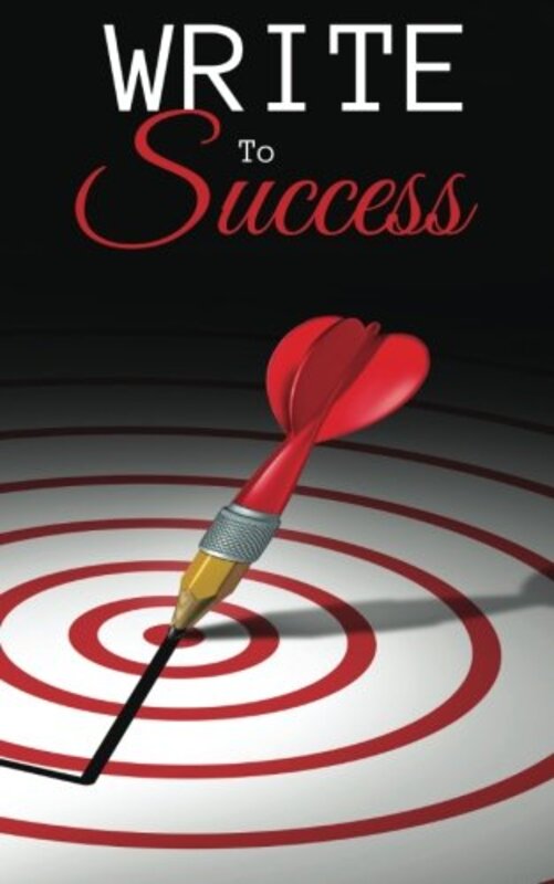 Book cover for "Write to Success" by Geri Foster