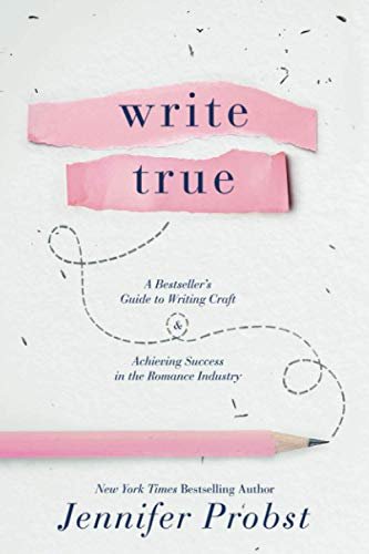 Book cover for "Write True" by Jennifer Probst