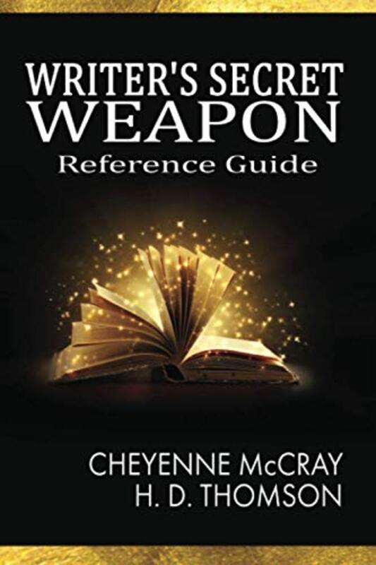 Book cover for "Writer's Secret Weapon" by Cheyenne McCray