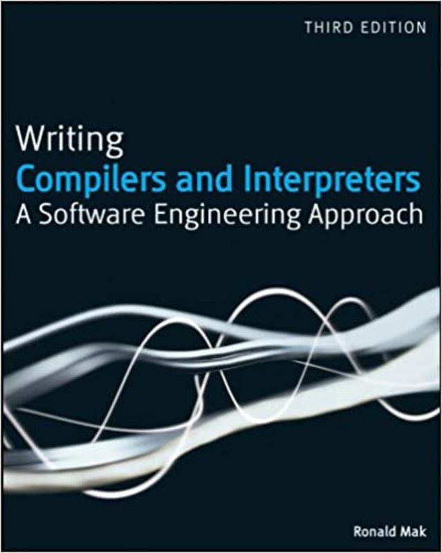 Book cover for "Writing Compilers and Interpreters" by Ronald Mak