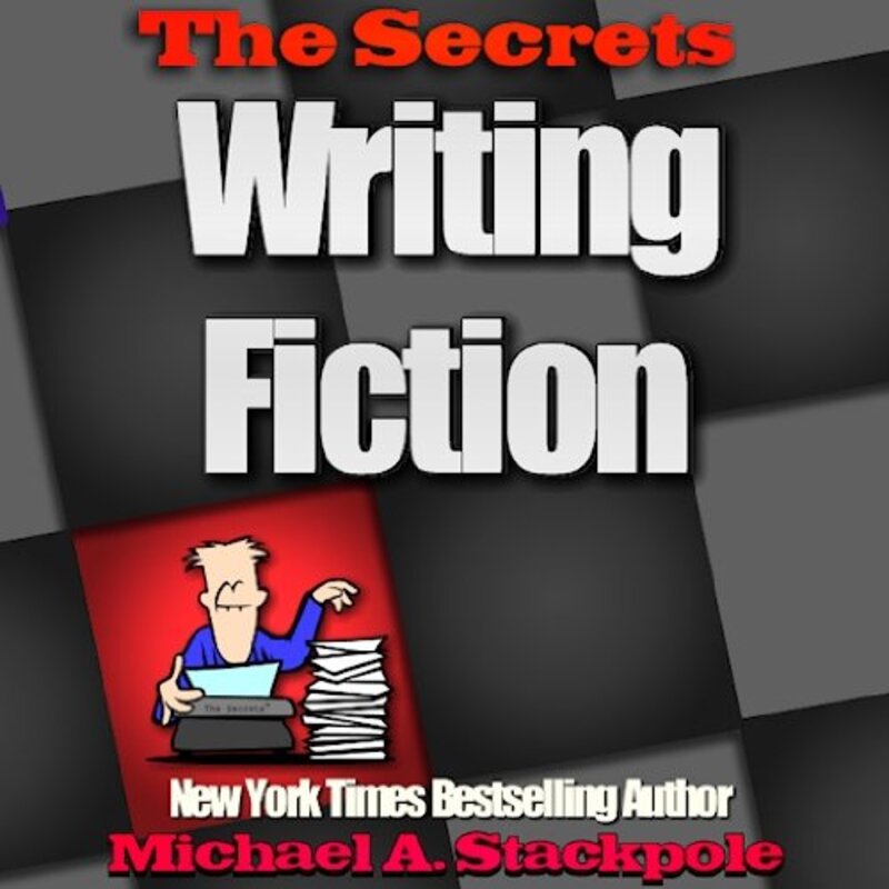 Book cover for "Writing Fiction" by Michael A Stackpole