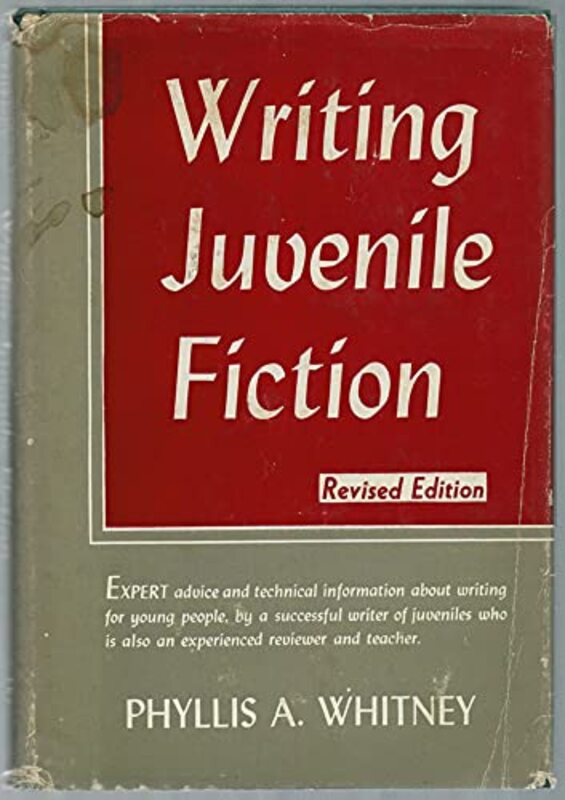 Book cover for "Writing Juvenile Fiction" by Phyllis A Whitney