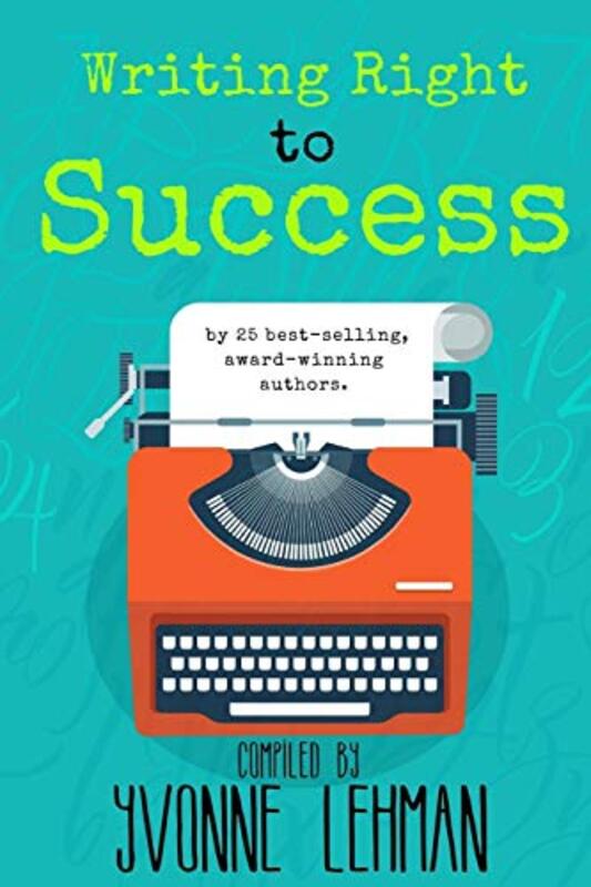 Book cover for "Writing Right to Success" by Susan May Warren