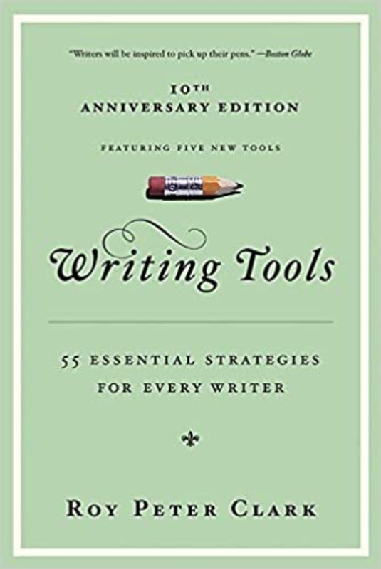 Book cover for "Writing Tools" by Roy Peter Clark