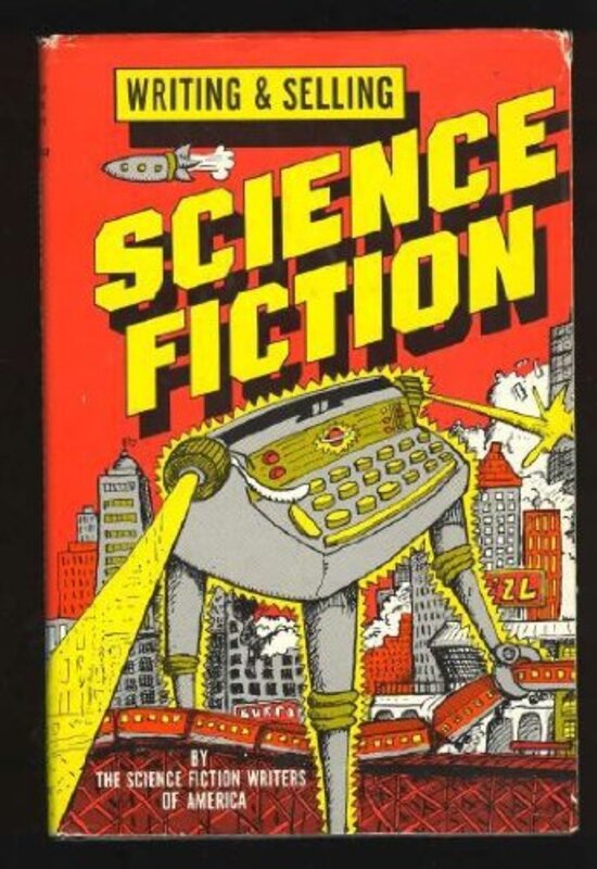 Book cover for "Writing and Selling Science Fiction" by Poul Anderson