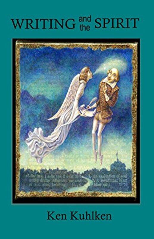Book cover for "Writing and the Spirit" by Ken Kuhlken