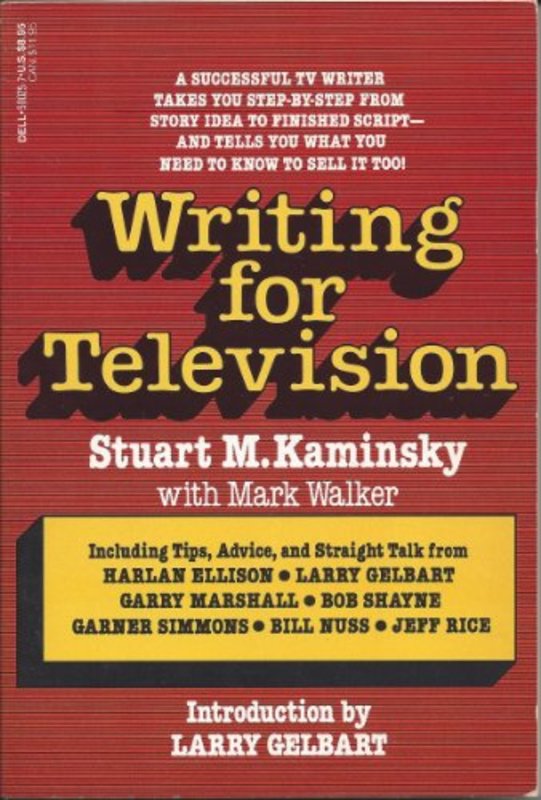 Book cover for "Writing for television" by Stuart M Kaminsky