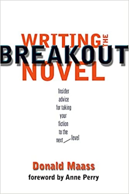 Book cover for "Writing the Breakout Novel" by Donald Maass