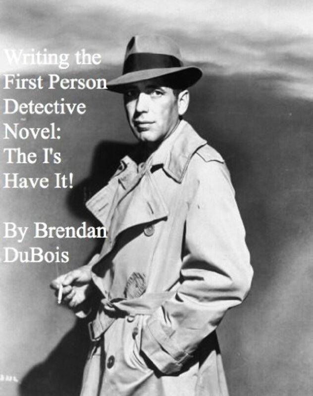 Book cover for "Writing the First Person Detective Novel" by Brendan Dubois