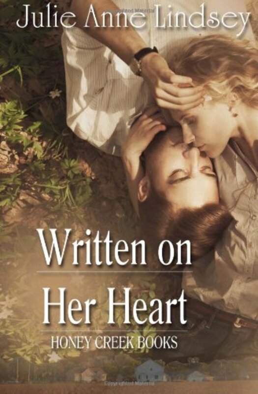 Book cover for "Written on Her Heart" by Julie Anne Lindsey