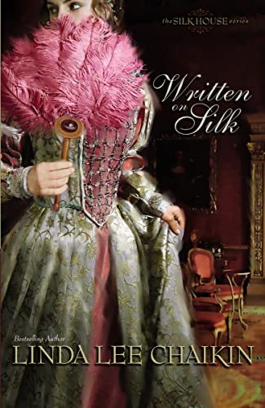 Book cover for "Written on Silk" by Linda Chaikin