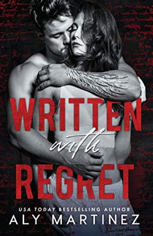 Book cover for "Written with Regret" by Aly Martinez