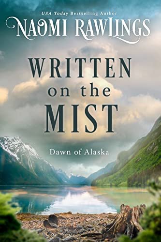 Book cover for "Written on the Mist" by Naomi Rawlings