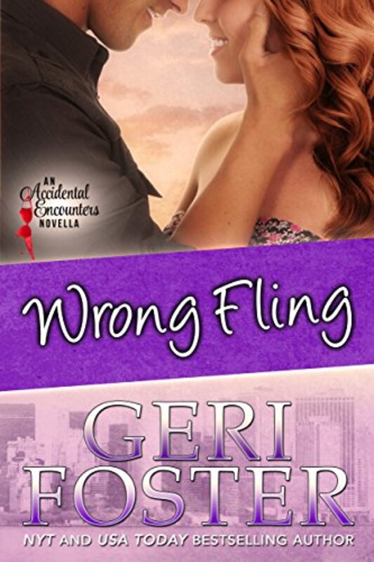 Book cover for "Wrong Fling" by Geri Foster