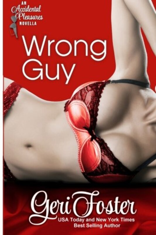 Book cover for "Wrong Guy" by Geri Foster