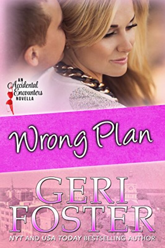 Book cover for "Wrong Plan" by Geri Foster