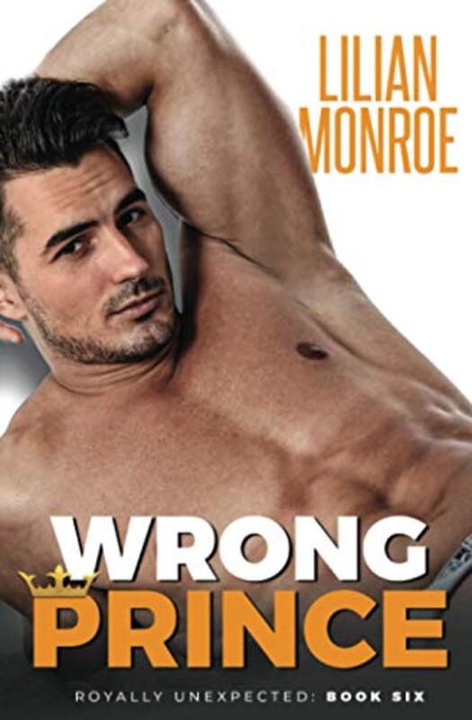 Book cover for "Wrong Prince:" by Lilian Monroe