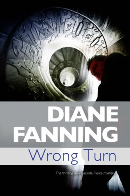 Book cover for "Wrong Turn" by Diane Fanning