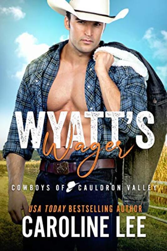 Book cover for "Wyatt's Wager" by Caroline Lee