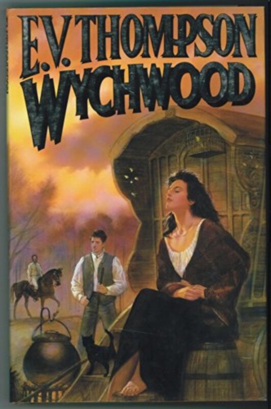 Book cover for "Wychwood" by EV Thompson