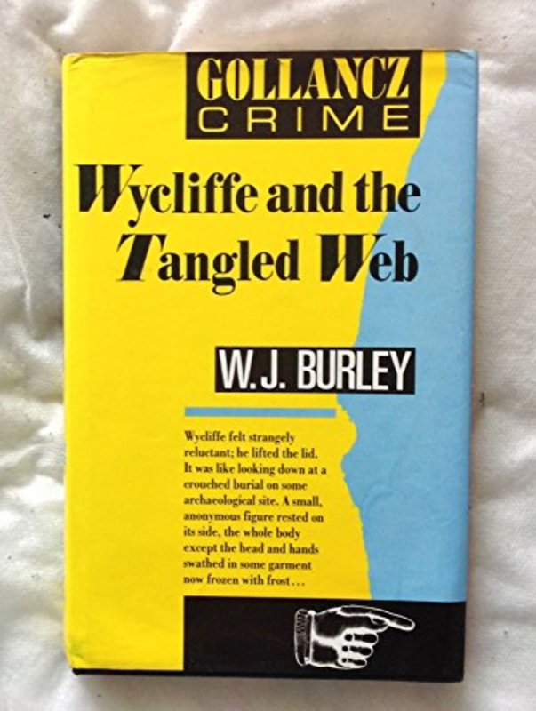 Book cover for "Wycliffe And The Tangled Web" by W.J. Burley